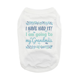 Going To Grandma's Dog Shirt (Color: White, Size: X-Small)