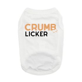 Crumb Licker Dog Shirt (Color: White, Size: Small)